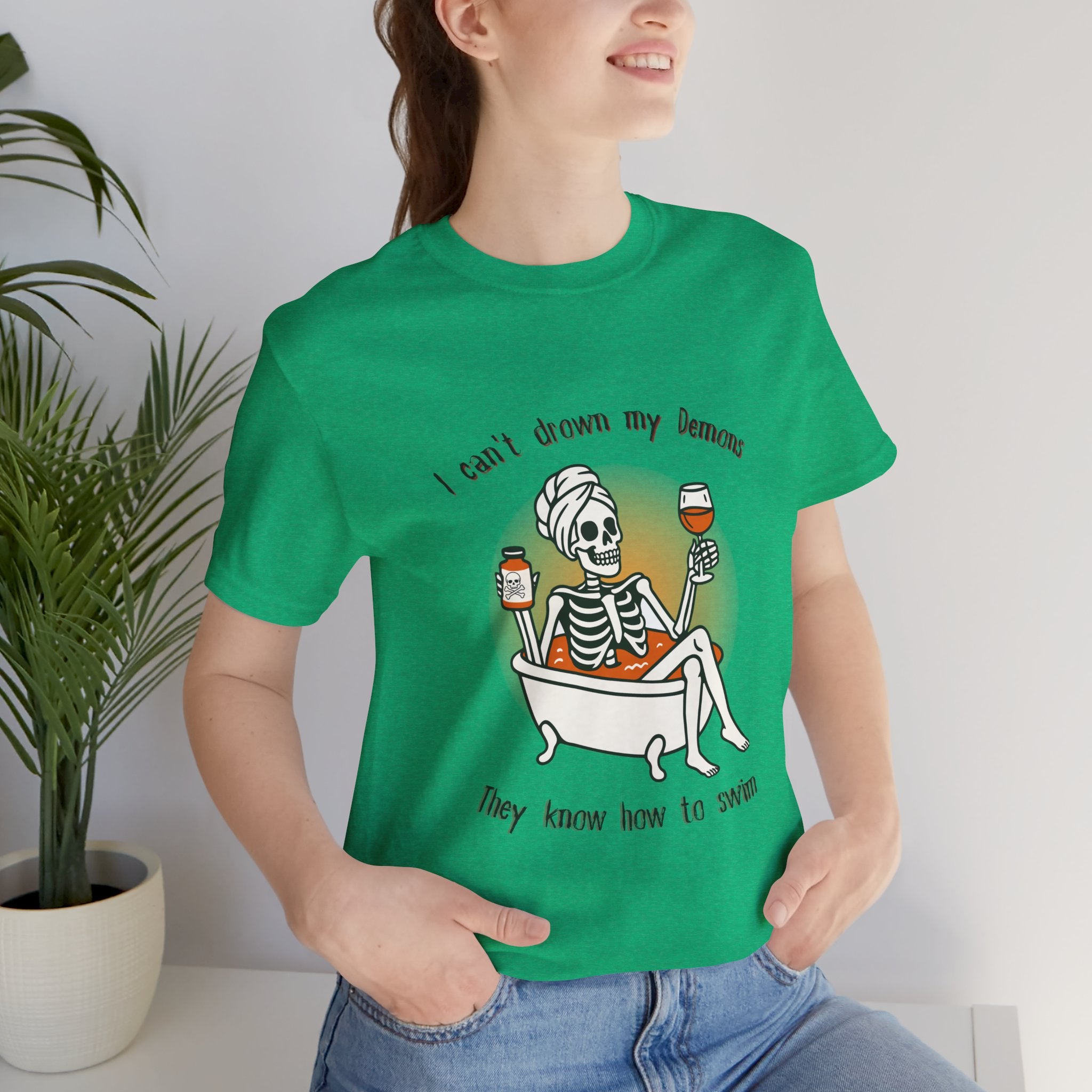 Can't Drown My Demons Tee — Dark Humorous Graphic T-Shirt