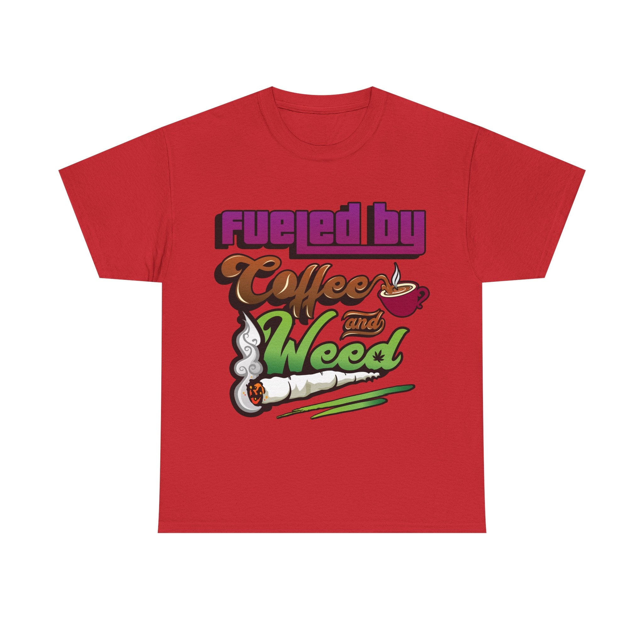 Fueled by Coffee and Weed Unisex Heavy Cotton Tee
