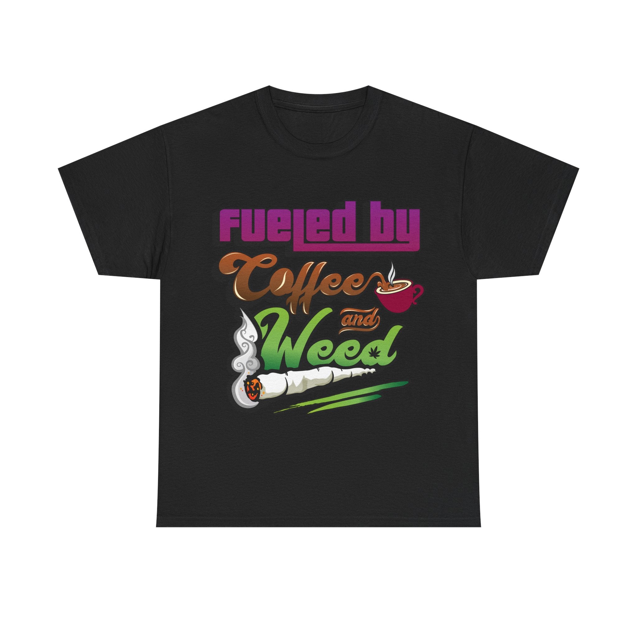 Fueled by Coffee and Weed Unisex Heavy Cotton Tee
