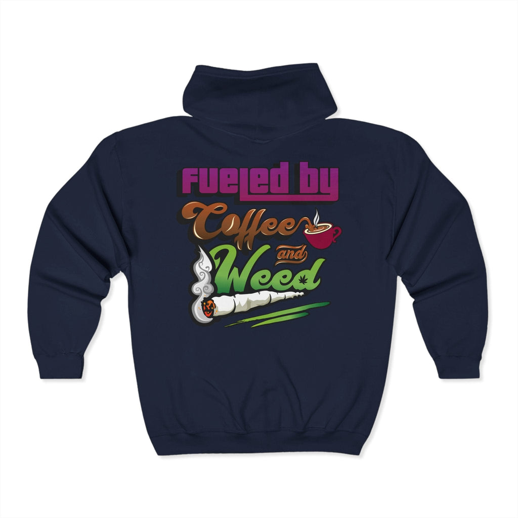Fueled by Coffee and Weed Full Zip Hooded Sweatshirt - Blackthorn 31
