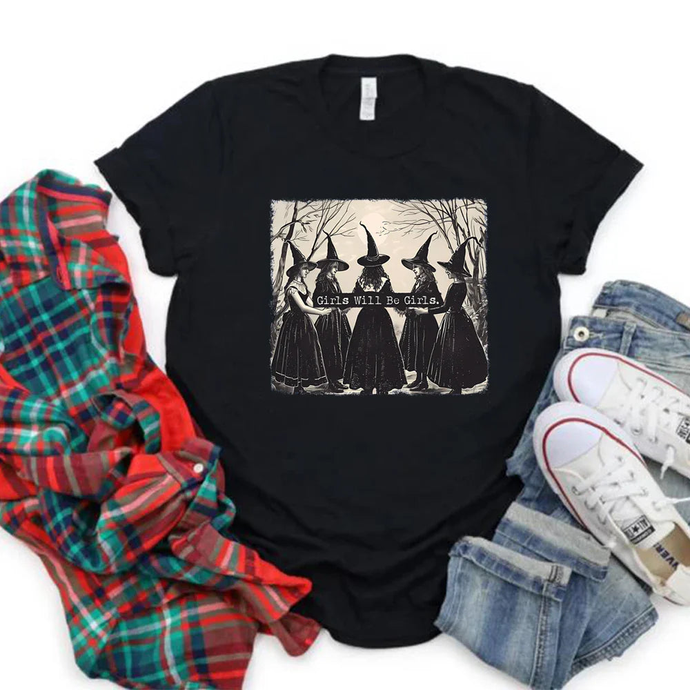 Girls Will Be Girls Witch T-Shirts - Blackthorn 31