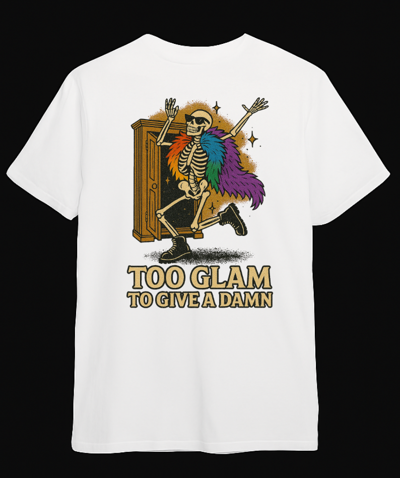 Black "Too Glam to Give a Damn" T-shirt by Looming Mischief, featuring bold white text on the front.