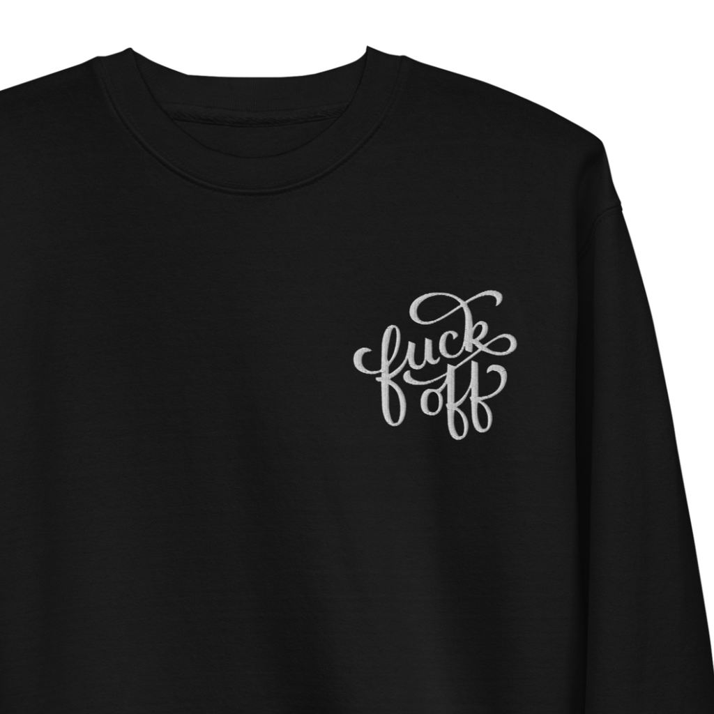 Unisex black sweatshirt with embroidered "Fuck Off" text from Goth Cloth Co., casual style, front view.