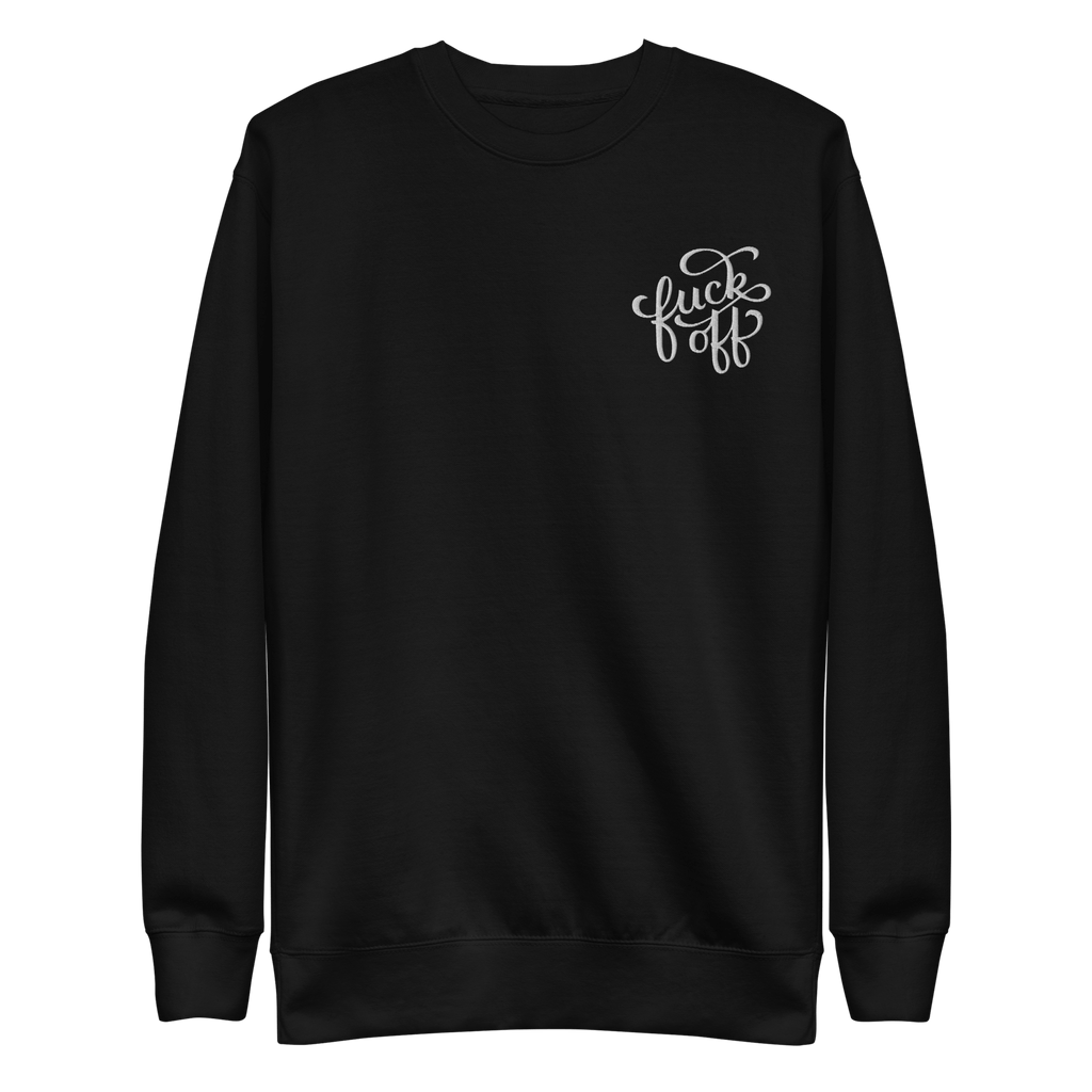 Unisex sweatshirt with embroidered "Fuck Off" slogan in bold lettering, black Goth Cloth Co. design, casual streetwear style.
