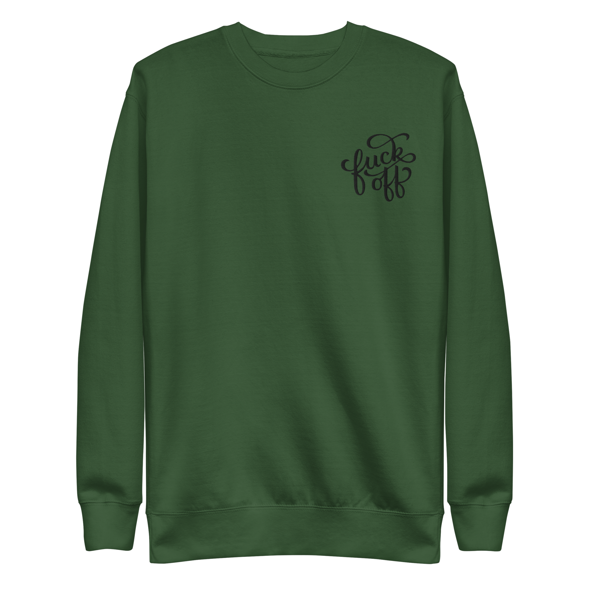 Fuck Off Embroidered Unisex Sweatshirt