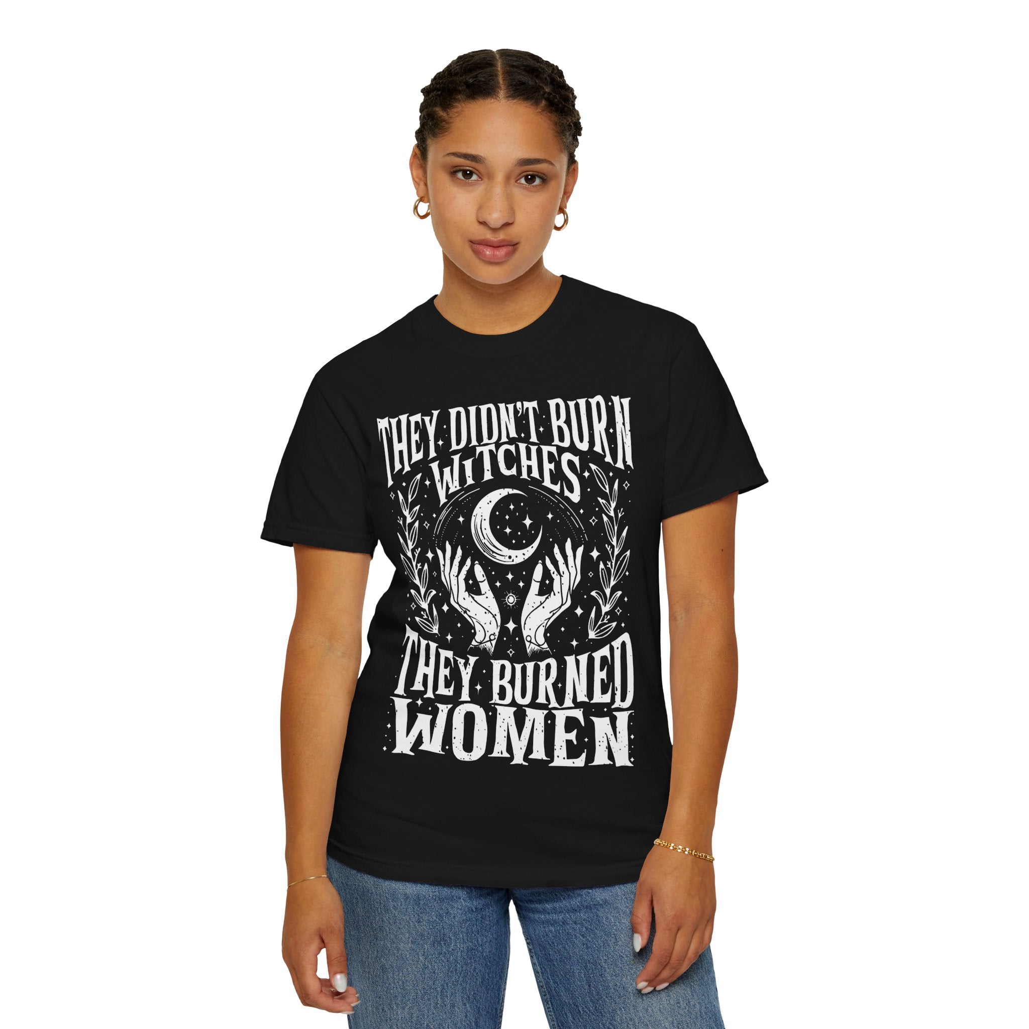 They Didn't Burn Witches Unisex Comfy Tee